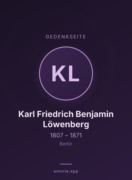 Gedenkportrait von Karl Friedrich Benjamin Löwenberg