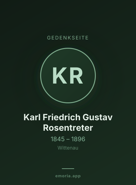Gedenkportrait von Karl Friedrich Gustav Rosentreter