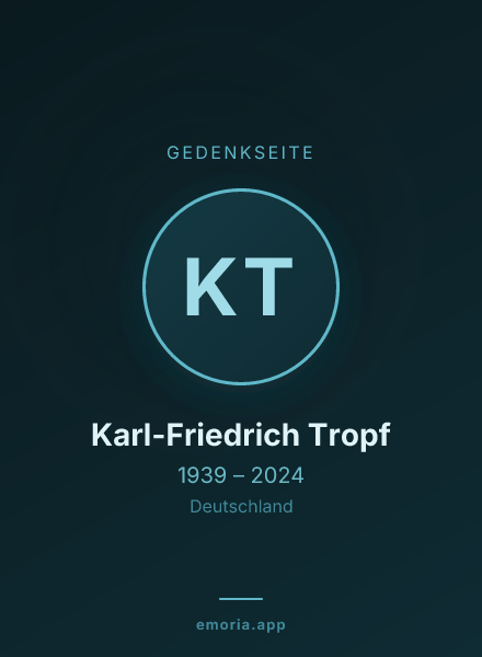 Gedenkportrait von Karl-Friedrich Tropf