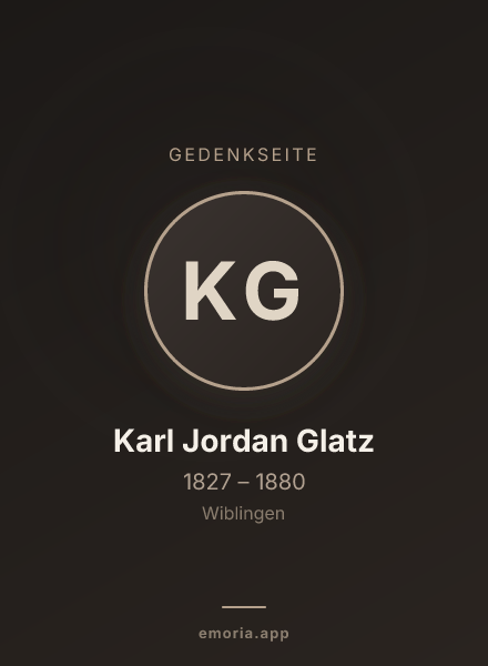 Gedenkportrait von Karl Jordan Glatz