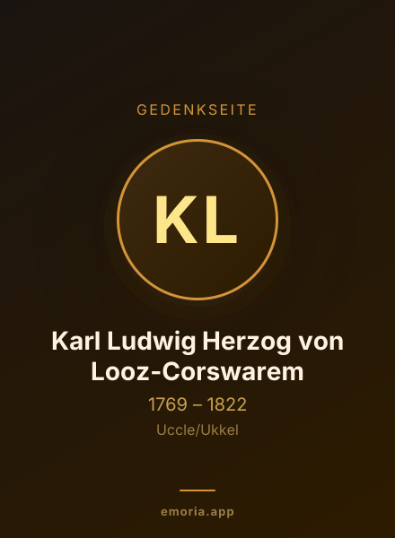 Gedenkportrait von Karl Ludwig Herzog von Looz-Corswarem