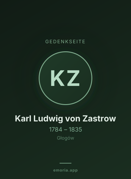 Gedenkportrait von Karl Ludwig von Zastrow