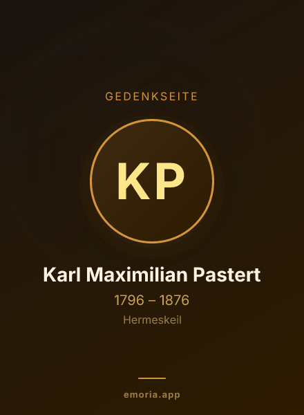 Gedenkportrait von Karl Maximilian Pastert