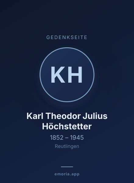 Gedenkportrait von Karl Theodor Julius Höchstetter
