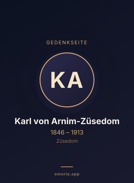 Gedenkportrait von Karl von Arnim-Züsedom