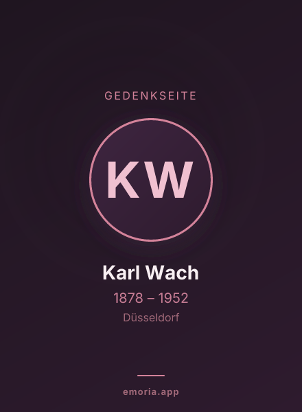 Gedenkportrait von Karl Wach