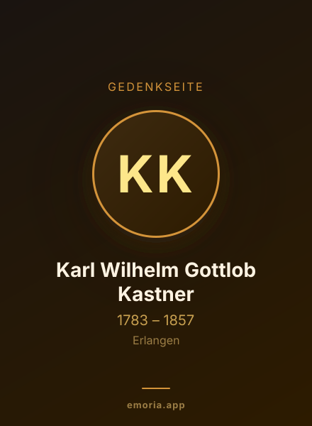 Gedenkportrait von Karl Wilhelm Gottlob Kastner