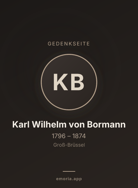 Gedenkportrait von Karl Wilhelm von Bormann