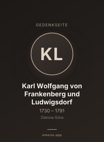 Gedenkportrait von Karl Wolfgang von Frankenberg und Ludwigsdorf