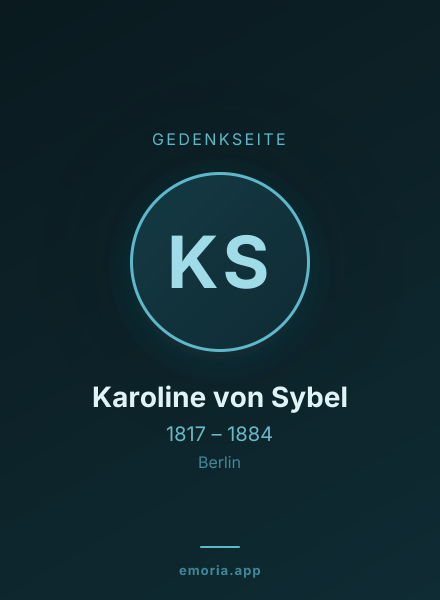 Gedenkportrait von Karoline von Sybel