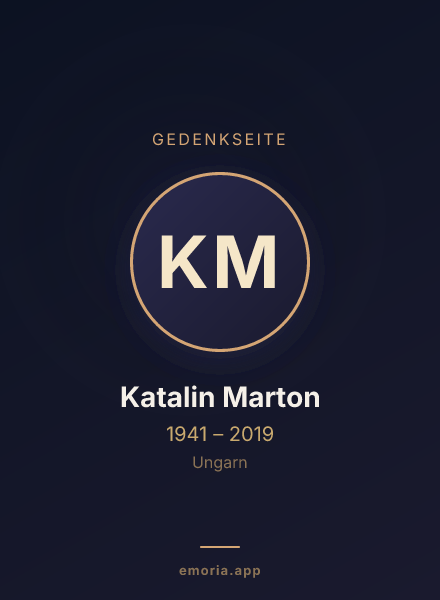 Gedenkportrait von Katalin Marton