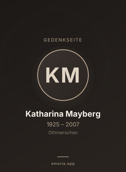 Gedenkportrait von Katharina Mayberg