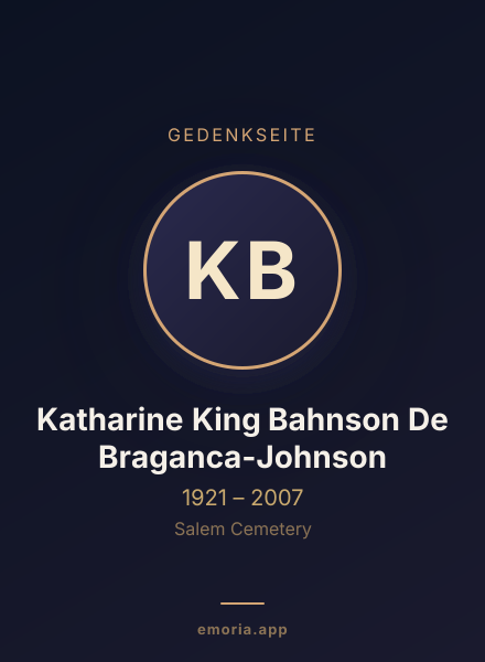 Gedenkportrait von Katharine King Bahnson De Braganca-Johnson