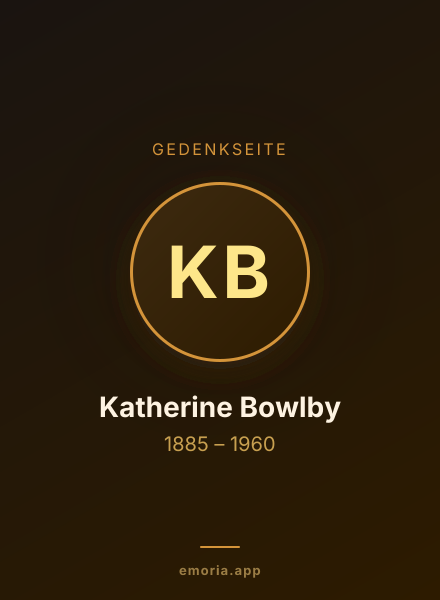 Gedenkportrait von Katherine Bowlby