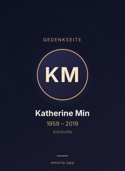 Gedenkportrait von Katherine Min