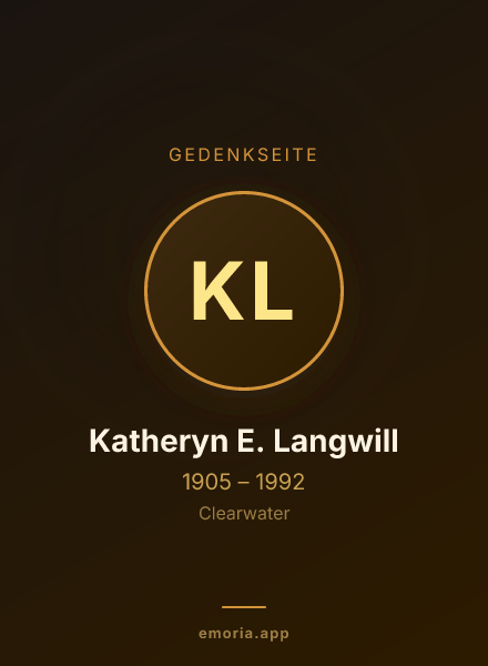 Gedenkportrait von Katheryn E. Langwill
