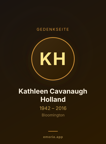 Gedenkportrait von Kathleen Cavanaugh Holland