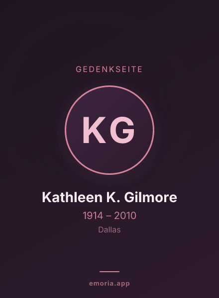 Gedenkportrait von Kathleen K. Gilmore