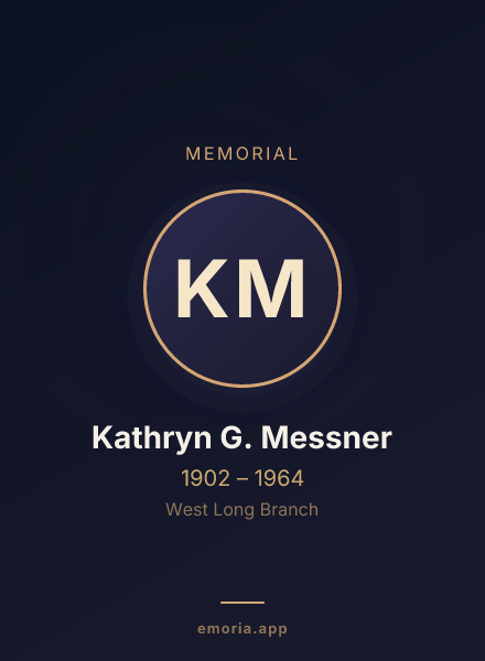 Memorial portrait of Kathryn G. Messner