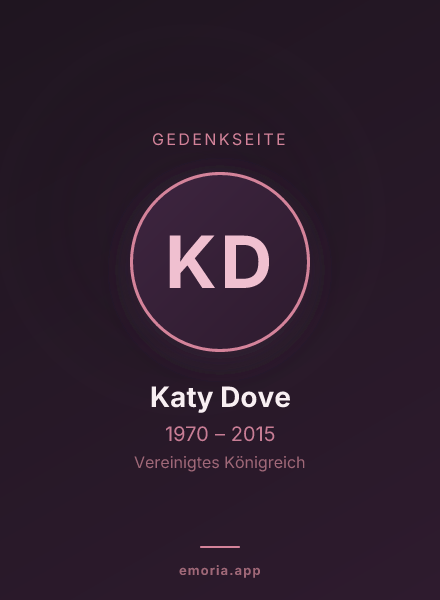 Gedenkportrait von Katy Dove