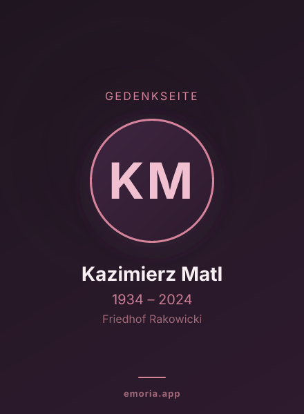 Gedenkportrait von Kazimierz Matl