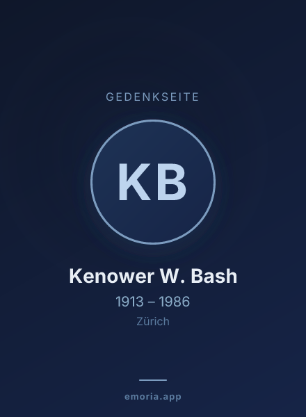 Gedenkportrait von Kenower W. Bash