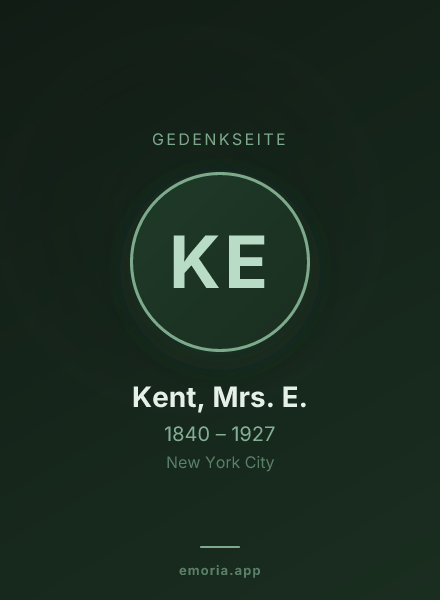 Gedenkportrait von Kent, Mrs. E.