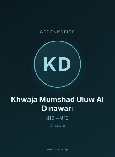Gedenkportrait von Khwaja Mumshad Uluw Al Dīnawarī