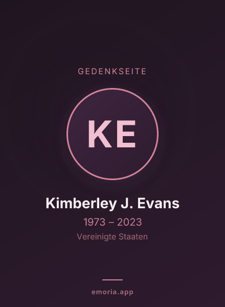 Gedenkportrait von Kimberley J. Evans