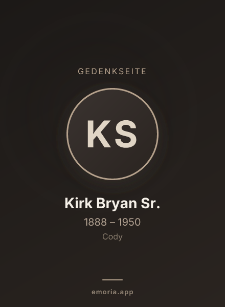 Gedenkportrait von Kirk Bryan Sr.