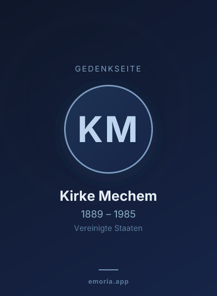 Gedenkportrait von Kirke Mechem