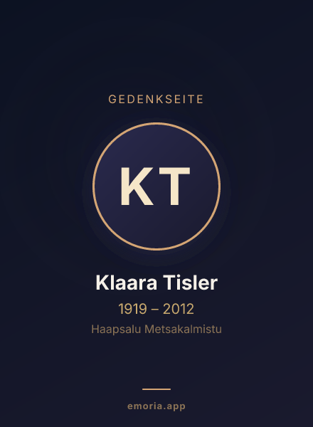 Gedenkportrait von Klaara Tisler