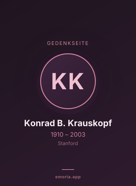 Gedenkportrait von Konrad B. Krauskopf