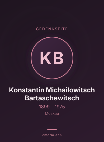 Gedenkportrait von Konstantin Michailowitsch Bartaschewitsch