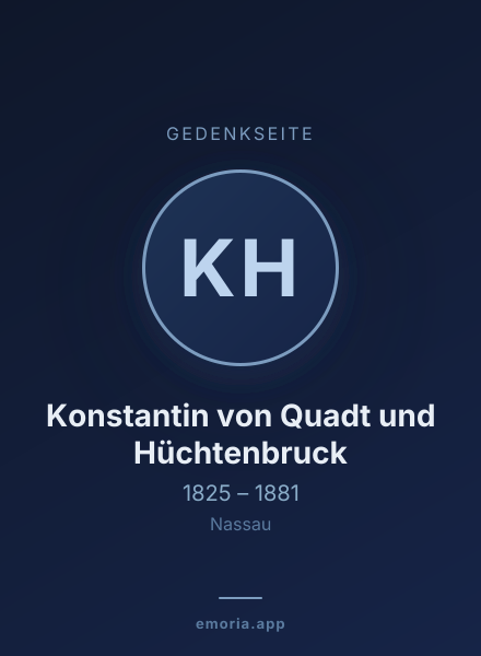 Gedenkportrait von Konstantin von Quadt und Hüchtenbruck