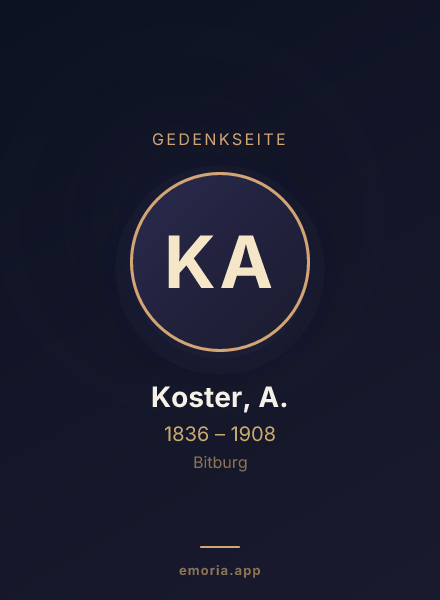 Gedenkportrait von Koster, A.