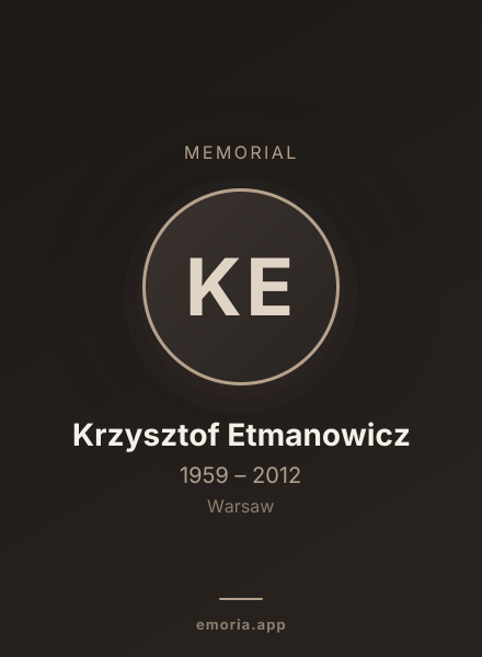 Memorial portrait of Krzysztof Etmanowicz