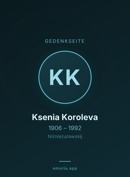 Gedenkportrait von Ksenia Koroleva