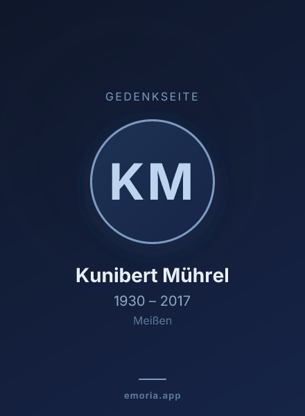 Gedenkportrait von Kunibert Mührel