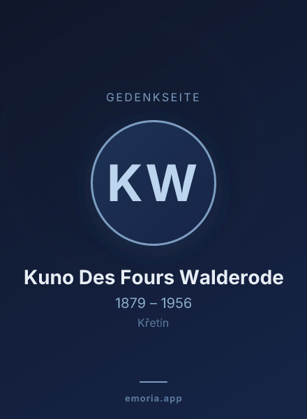 Gedenkportrait von Kuno Des Fours Walderode