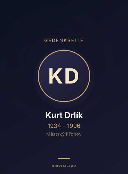 Gedenkportrait von Kurt Drlík