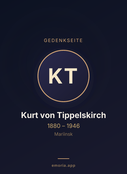 Gedenkportrait von Kurt von Tippelskirch