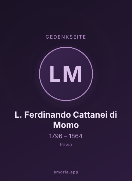 Gedenkportrait von L. Ferdinando Cattanei di Momo