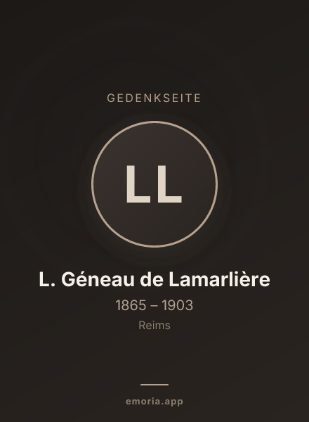 Gedenkportrait von L. Géneau de Lamarlière