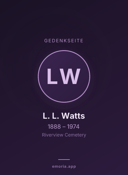 Gedenkportrait von L. L. Watts