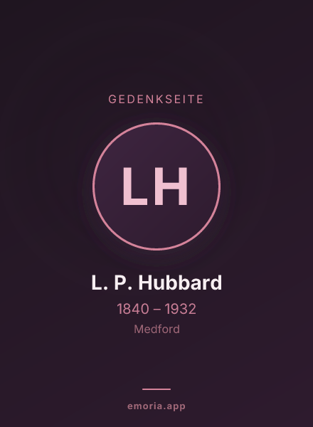 Gedenkportrait von L. P. Hubbard
