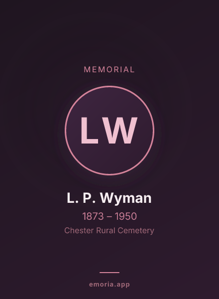 Memorial portrait of L. P. Wyman