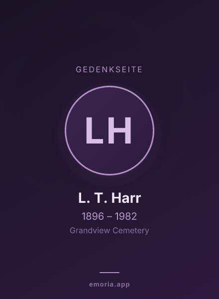 Gedenkportrait von L. T. Harr