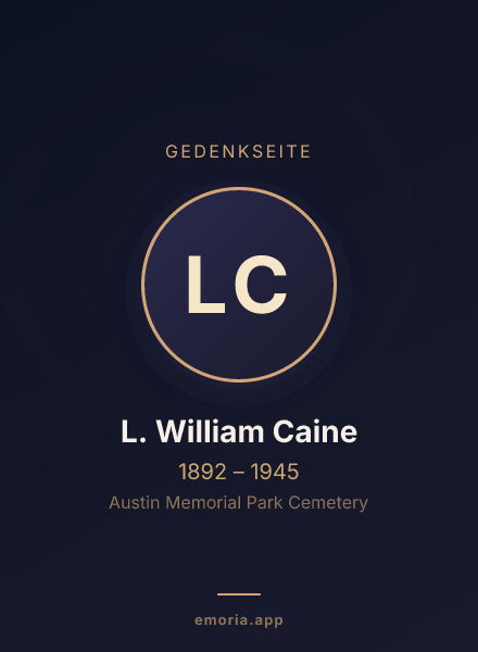 Gedenkportrait von L. William Caine