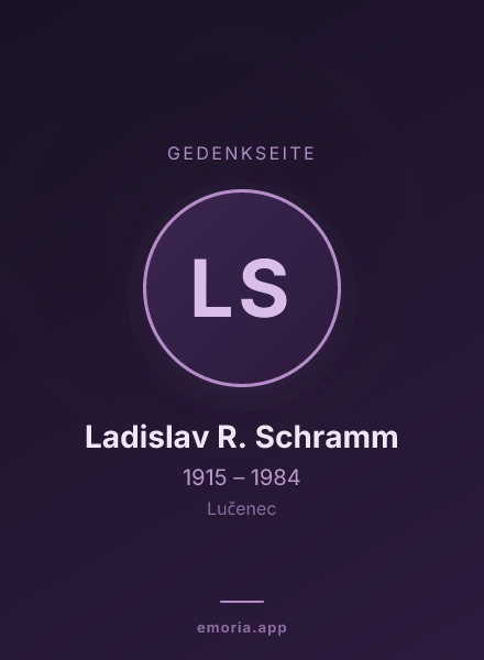 Gedenkportrait von Ladislav R. Schramm